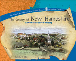 The Primary Source Library of the Thirteen Colonies and The Lost Colony ...