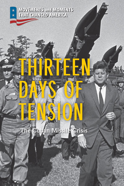 History Buffs: Thirteen Days 